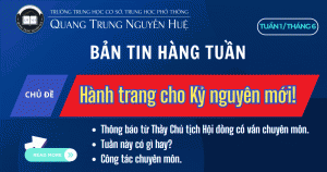Bảng tin tuần 1 tháng 6: Hành trang cho Kỷ nguyên mới!