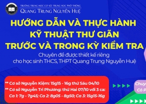 CHUYÊN ĐỀ HƯỚNG DẪN VÀ THỰC HÀNH KỸ THUẬT THƯ GIÃN TRƯỚC VÀ TRONG KỲ KIỂM TRA