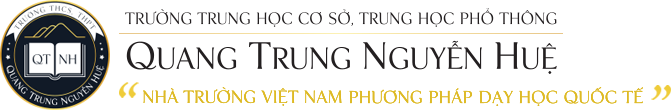 Trường THCS, THPT Quang Trung Nguyễn Huệ